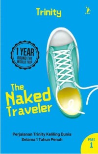 The Naked Traveler Part 1