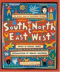 The Oxfam Book of Children's Stories: South,North, East, & West