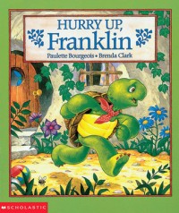 Hurry Up Franklin