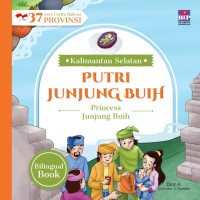 Putri Junjung Buih : Kalimantan Selatan