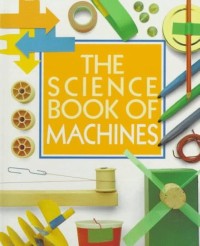 My Science Book Of Machines #11