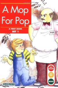 A Mop For Pop : a first book set 1