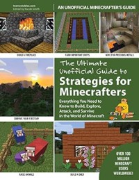 The Ultimate Unofficial Guide to Minecraft Strategies