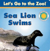 Let's Go To The Zoo! : Sea Lion Swims