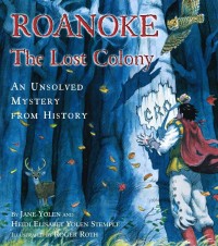 Roanoke The Lost Colony