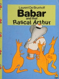 Image of Babar and that Rascal Arthur