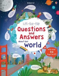 Lift the flat Question and answer about our world