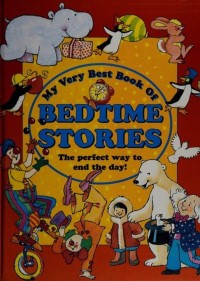 My Very Best Book of Bedtime Stories