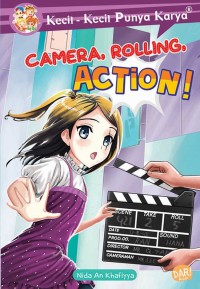 KKPK : Camera, Rolling action!