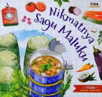 Nikmatnya Sagu Maluku : Seri Kisah Kuliner Nusantara