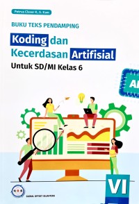 Koding dan Kecerdasan Artifisial untuk SD Kelas 6