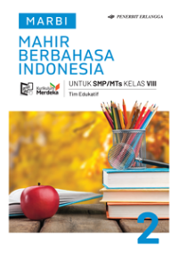 Mahir Berbahasa Indonesia untuk SMP Kelas VIII