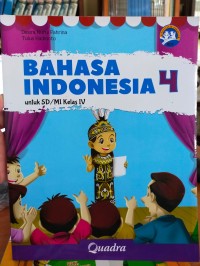 Bahasa Indonesia 4 Untuk SD/MI Kelas IV