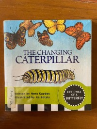 The Changing Caterpillar