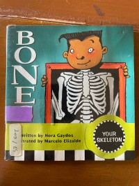 Bones: Your Skeleton