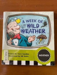 A Week of Wild Weather