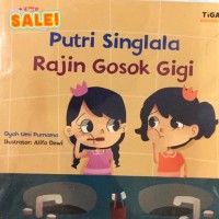 Putri Sianglala Rajin Gosok Gigi