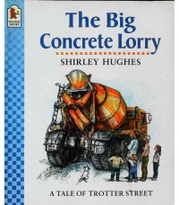 The Big Concrete Lorry