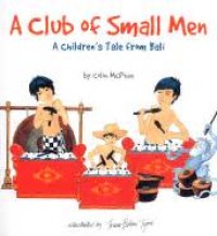 A Club of Small Men (a children's tale from Bali)