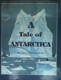 A tale of Antarctica