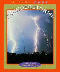 A True Book : Thunderstorms