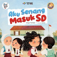 Aku Masuk SD