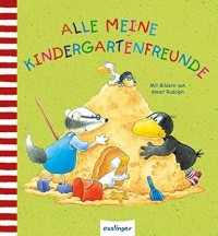 Alle meine Kindergartenfreunde : Abenteuer