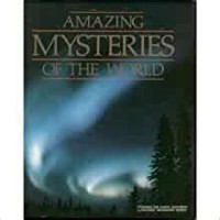 Amazing mysteries of the world Books for world explorers