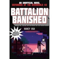 An unofficial novel Defenders of the Overworld #2: Batallion Banished