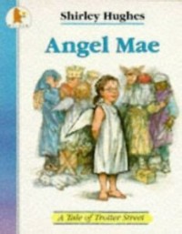 Angel Mae: A Tale of Trotter Street (Walker)