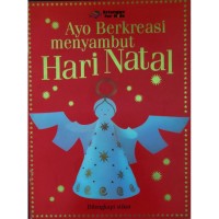 Ayo Berkreasi menyambut Hari Natal