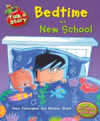 Bedtime and New School