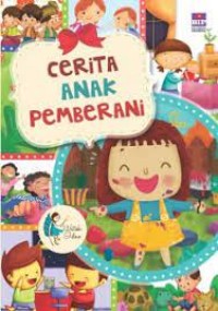 Cerita Anak Pemberani