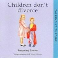 Children don't Divorce