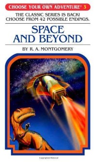 Choose your own adventure 3: space and beyond