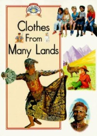 Clothes from Many Lands