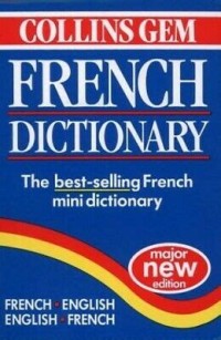 Collins Gem French Dictionary, the best-selling French mini dictionary