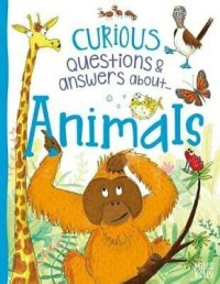 Curious Questions & Answers About ... Animals