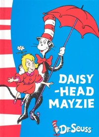 Daisy-Head Mayzie