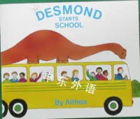 Desmond Starts School