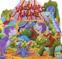 Dinosaurs Galore