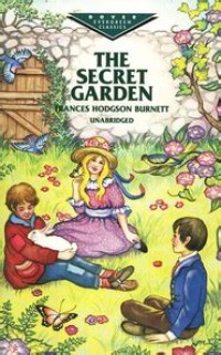 Dover Evergreen Classics: The Secret Garden Unabridged