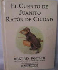 El cuento de Juanito, raton de ciudad