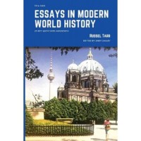 Essays in Modern World History (1914-1989)