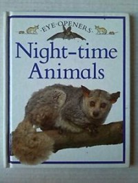 Eye Openers: Night-time Animals