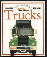 Eye Openers: Trucks