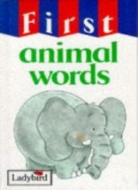 First: animal words