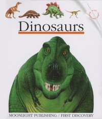 First Discovery: Dinosaurs