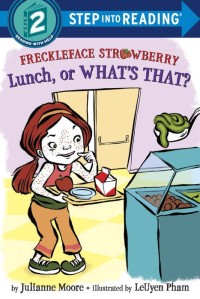 Freckleface Strawberry : Lunch or what's that?