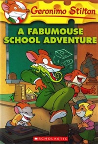 Geronimo Stilton: A Fabumouse School Adventure